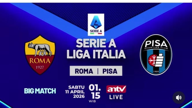 Roma Siap Hadapi Ujian Berat dari Pisa, Gratis di ANTV Sabtu Ini!